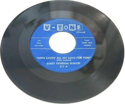 Bobby Peterson Quintet Been Savin All My Love 45rpm 7 V Tone 217 Northern Soul Ebay