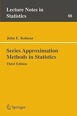 Series Approximation Methods in Statistics (Lecture Notes in Buch Springer