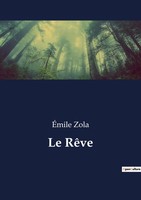 ÉMile Zola | Le RêVe | Taschenbuch | FranzöSisch (2022) | Culturea