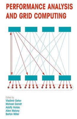 Vladimir Getov (u. a.) | Performance Analysis and Grid Computing | Taschenbuch