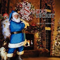 Peggy T. Gordon | Santa's Secret | Taschenbuch | Englisch (2009) | Xlibris
