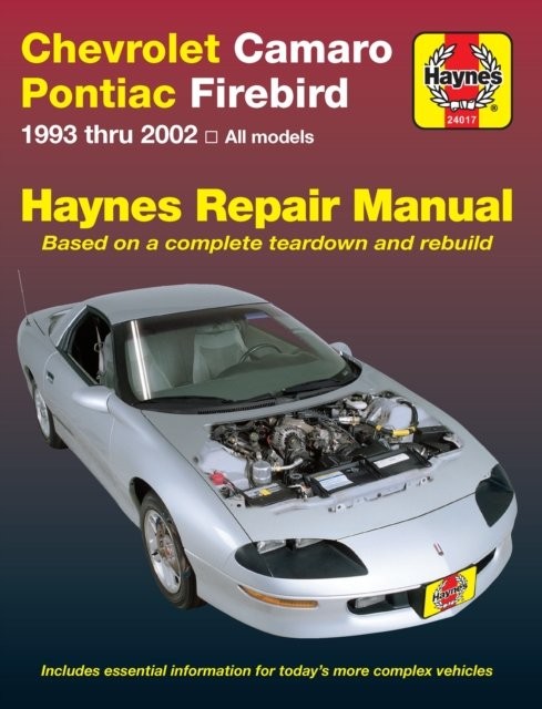 Chevrolet Camaro & Pontiac Firebird (93 – 02) Haynes Paperback 9781563925566