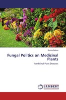 Sumia Fatima | Fungal Politics On Medicinal Plants | Taschenbuch | Englisch