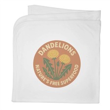 'Dandelions, Natures Free Superfood' Cotton Baby Blanket / Shawl BY00041896 