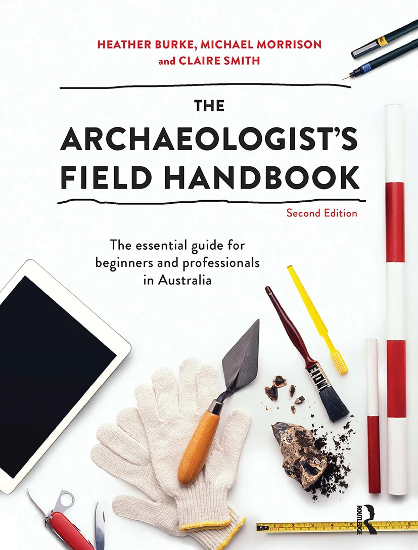 Archaeologist's Field Handbook - 2nd Edition