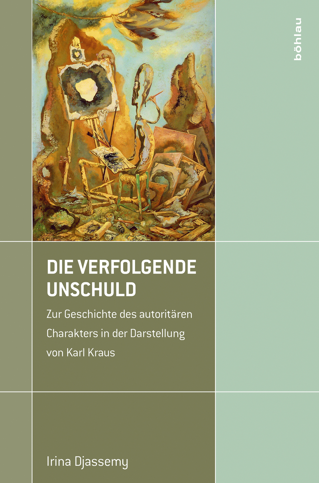 Irina Djassemy / Die Verfolgende Unschuld