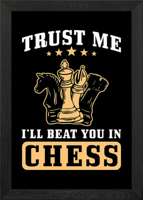 Schach Geschenk Trust me I can gerahmtes Wandbild Poster Leinwanddruck Bild