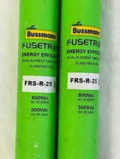 Lot x2 Bussman Fuse FRS-R-25 Used Energy Efficient 600 volts 300 Vdc