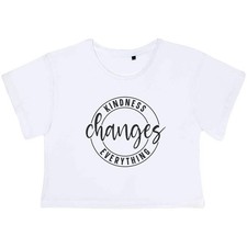 'Kindness Changes Everything Motivational Text' Adult Crop Tops (CO051854)