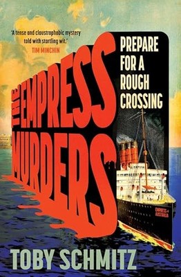 The Empress Murders by Schmitz, Toby