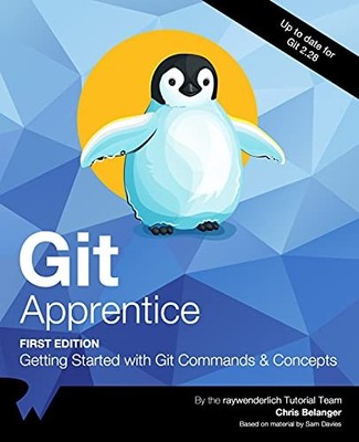 Git Apprentice (First Edition): Getting Started with Git Commands ...