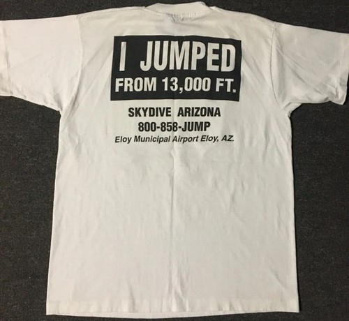 Vtg 90s I Jumped From 13000 Feet Faded Skydive Shirt M Bungy Jump Grunge Arizona