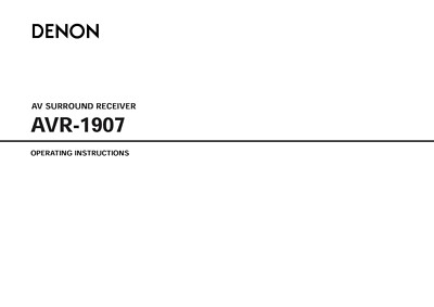 Bedienungsanleitung-Operating Instructions für Denon AVR-1907 