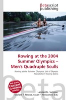 Lambert M. Surhone (U. A.) | Rowing At The 2004 Summer Olympics - Men's...