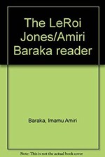 The LeRoi Jones - Amiri Baraka Reader Hardcover Amiri Baraka