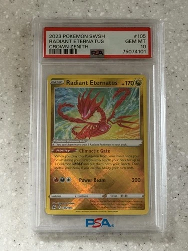 POKEMON 2023 Crown Zenith RADIANT ETERNATUS #105 PSA 10 Gem Mint RARE