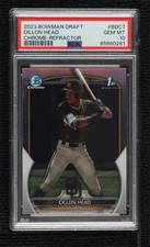 2023 Bowman Draft Chrome Refractor Dillon Head #BDC-7 PSA 10 GEM MT 1d0h