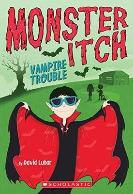 Vampire Trouble (Monster Itch #2) (2) - Paperback, by Lubar David - Very Good