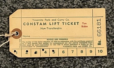 Yosemite Park CONSTAM T-Bar 1950s ski lift ticket