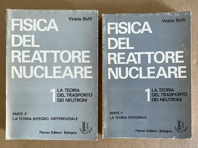 Vinicio Boffi - Physik des Kernreaktors - 2 Bände Patron 1974
