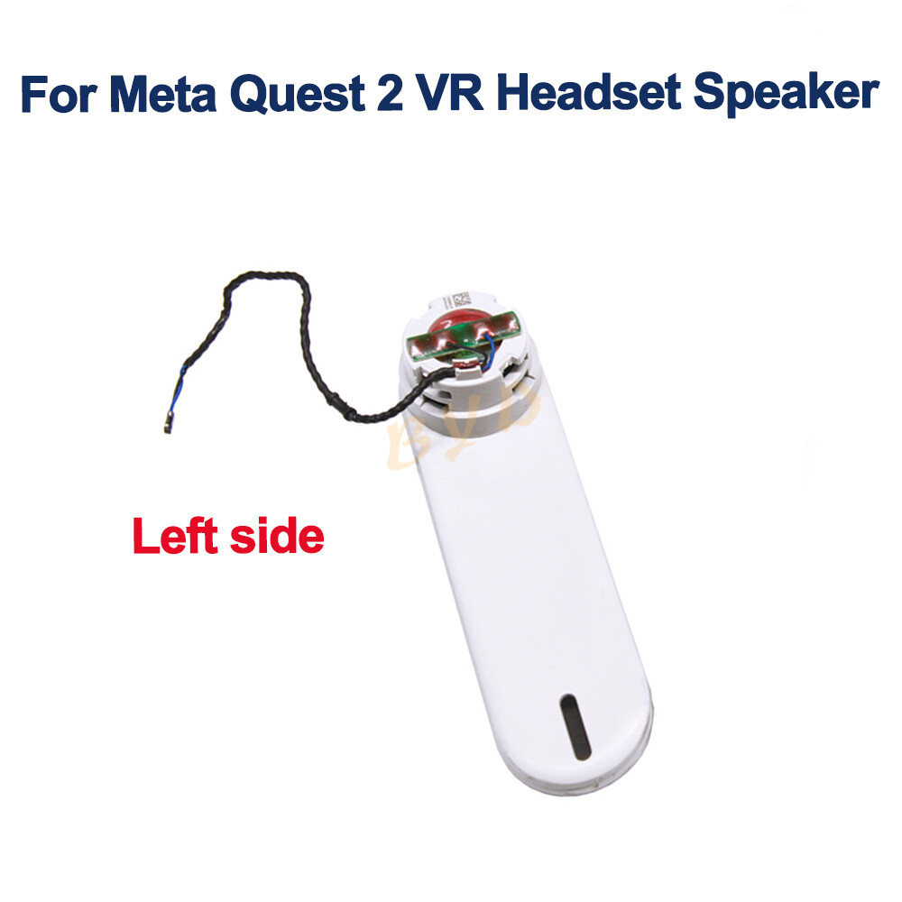 Original Speaker Left side For Meta Quest 2 VR Headset Repair