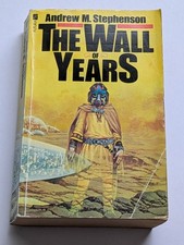 Andrew M. Stephenson The Wall of Years Vintage Futura paperback 1979