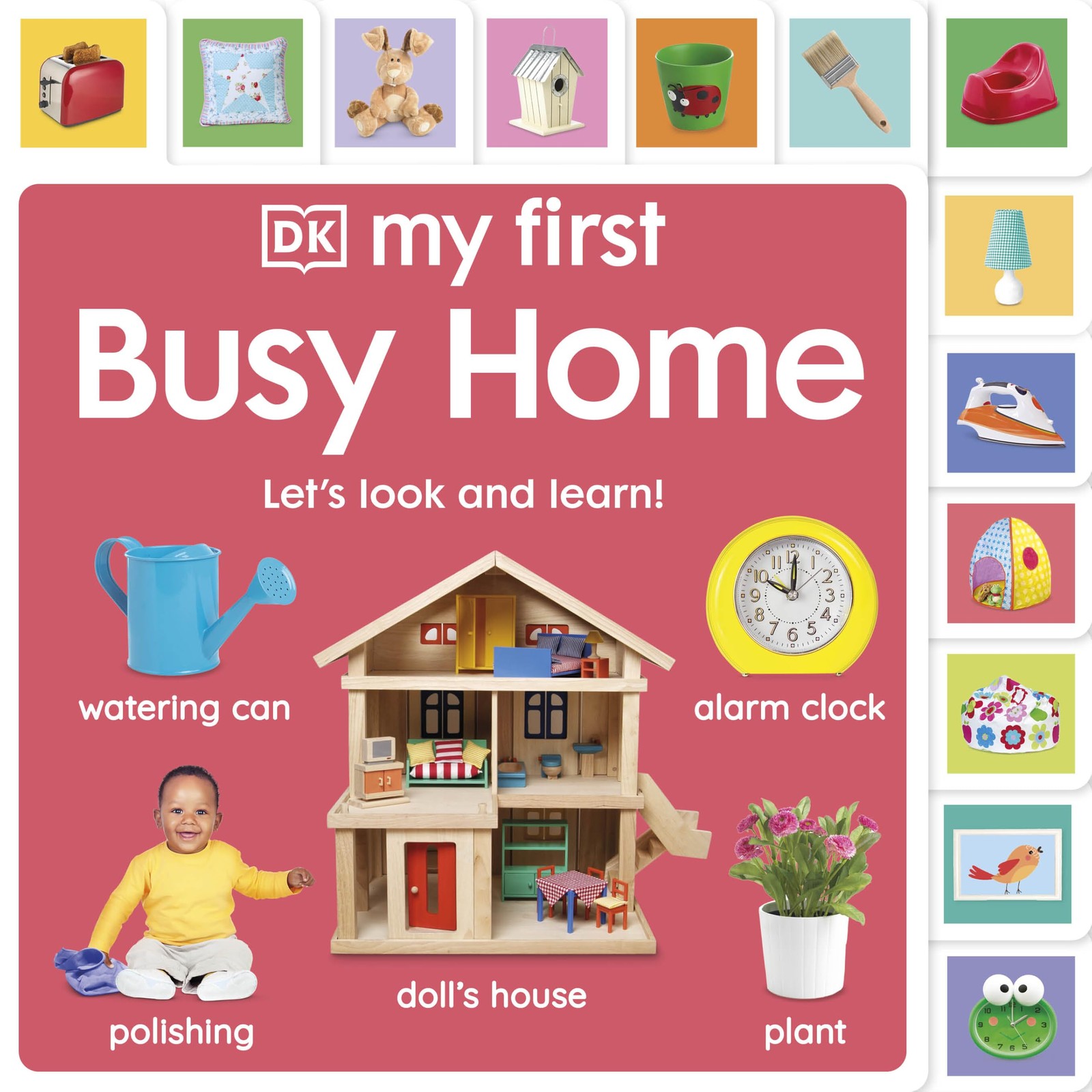 My First Busy Home: Let's Look And Learn! Dk - Image 7