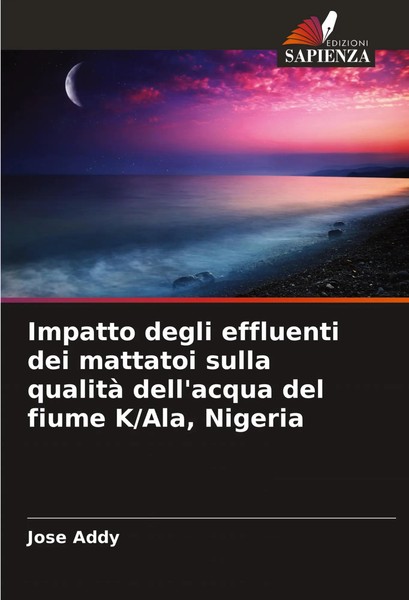 Jose Addy | Impatto Degli Effluenti Dei Mattatoi Sulla Qualità Dell'acqua Del...-image