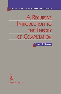 A Recursive Introduction to the Theory of Computation (Texts in Computer Science