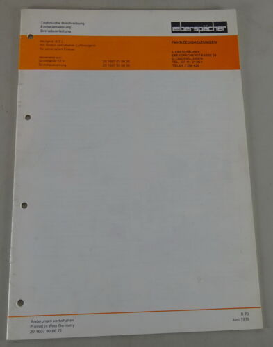Tecnico Descrizione/Einbauanweisung Eberspächer Riscaldatore B2L Stand 06/1979 - Zdjęcie 1 z 1