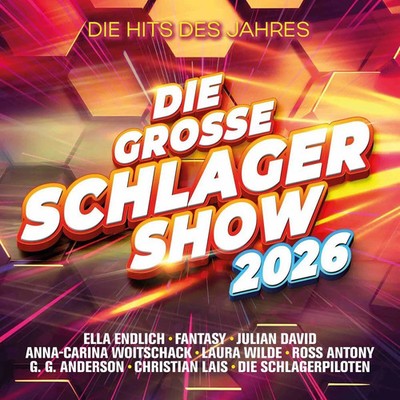 Die große Schlager-Show 2026 - Alle Hits des Jahres | Various Artists | Audio-CD