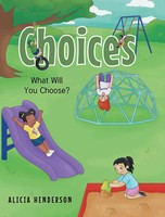 Alicia Henderson | Choices | Buch | Englisch (2021) | What Will You Choose?