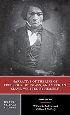 Narrative of the Life of Frederick Douglass, an American Slave, Written by Himse