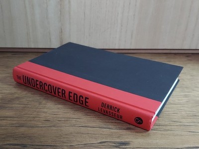 The Undercover Edge: Find Your Hidden Strengths, Learn to Adapt, and Build...