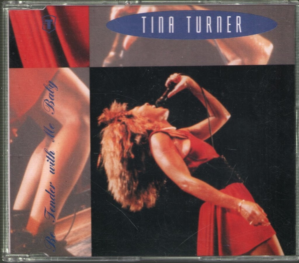 Tina Turner Be Tender With Me Baby CD UK Capitol 1990 CDCL593