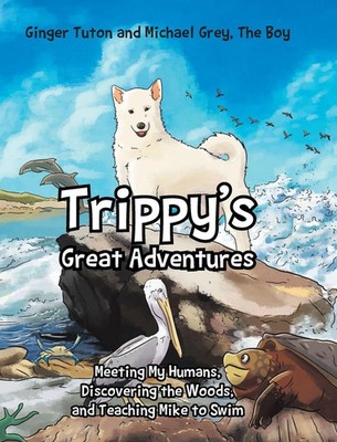 Ginger Tuton | Trippy's Great Adventures | Buch | Englisch (2025) | Fulton Books