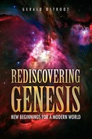 Gerald Ostroot | Rediscovering Genesis | Taschenbuch | Englisch (2009) | Xlibris