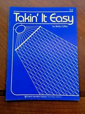 Takin' it Easy by Betty Colley 1984