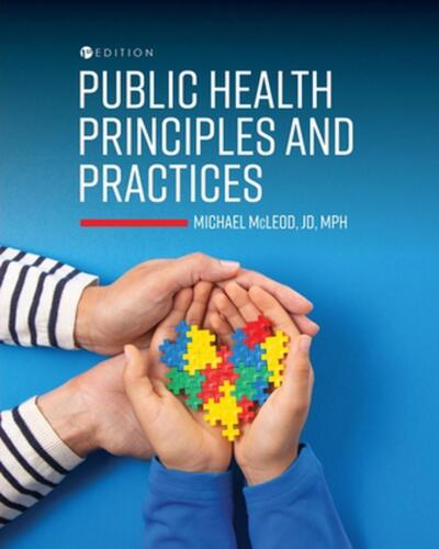 Public Health Principles and Practices by Michael McLeod Paperback Book