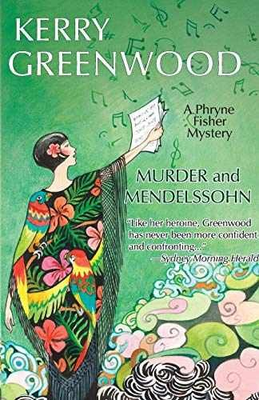 #ad Murder and Mendelssohn Phryne Paperback by Greenwood Kerry Very Good $6.13