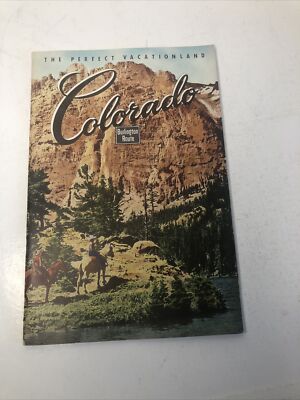 Routecollection Booklet 1949 Colorado Railroad Vaction Travel Booklet (Burlington Route) 56 ...
