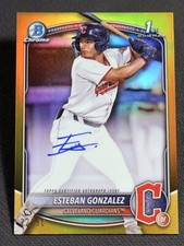 2025 Bowman Chrome 1st GOLD REFRACTOR AUTO Esteban Gonzalez 22/50