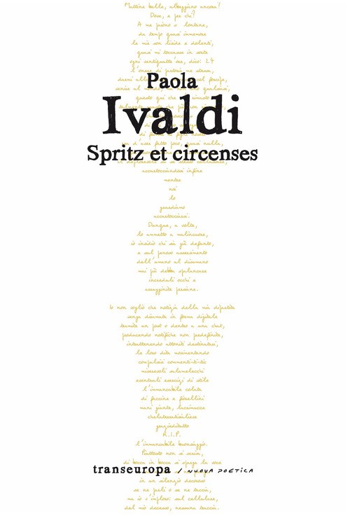 Spritz et circenses - 2025 - Transeuropa (Nuova poetica)