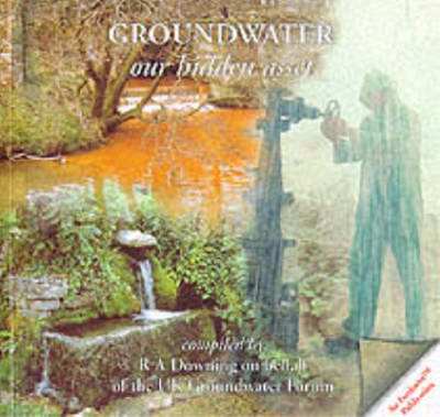 Groundwater: Our Hidden Asset (Earthwise Popular Science Books), , Used; Very Go