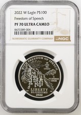 2022 W $100 1 Oz PLATINUM American EAGLE Freedom of Speech Proof Coin NGC PF70 2599.99 per troy oz