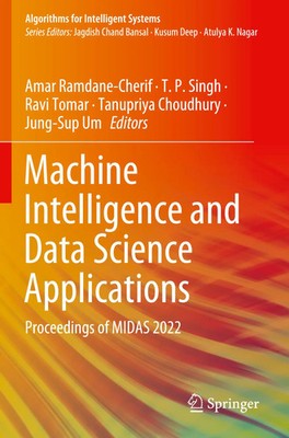 Amar Ramdane-Cherif (u. a.) | Machine Intelligence and Data Science Applications