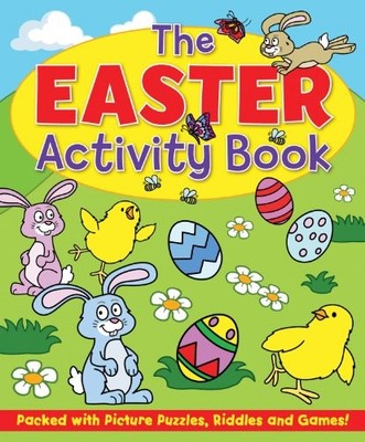 The Easter Activity Book: Packed with Picture Puzzles, Riddles a