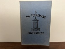 1940 The Tennessean and His Government by Hilton Butler Schoolbook ~Very Rare~ 1940 The Tennessean and His Government by Hilton Butler Schoolbook ~Very Rare~