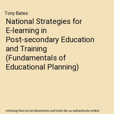 National Strategies for E-learning in Post-secondary Education and Training (Fun