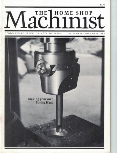 The Home Shop Machinist Magazine - CHOOSE FROM YEARS 1982-1991 - FAST SHIP - Picture 7 of 47